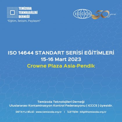 ISO 14644 STANDART SERİSİ EĞİTİMLERİ