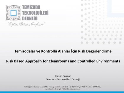 Risk Based Approach Cleanrooms and Controlled Environments