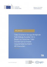 GMP Annex1 - Tıbbi Ürünlerin Avrupa Birliği'nde Tabi Olduğu Kurallar Cilt 4 Beşeri ve Veteriner Tıbbi Ürünler için İyi İmalat Uygulamalarına ilişkin AB Kılavuzları (2022, Türkçe)